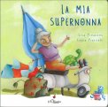 La Mia Supernonna — Libro