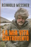 La Mia Vita Controvento — Libro