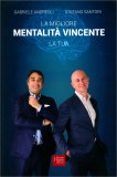La Migliore Mentalità Vincente: la Tua — Libro