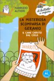 La Misteriosa Scomparsa di Geranio il Cane Caduto dal Cielo — Libro