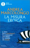 La Misura Eroica — Libro
