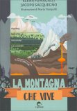 La Montagna che Vive — Libro
