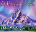 La Montagne Sacrèe — CD