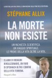 La Morte Non Esiste — Libro