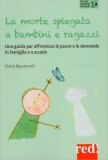 La Morte Spiegata a Bambini e Ragazzi — Libro