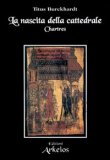 La Nascita della Cattedrale — Libro