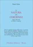 La Natura della Coscienza — Libro