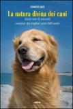 La Natura Divina dei Cani — Libro