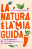 La Natura È la Mia Guida! — Libro