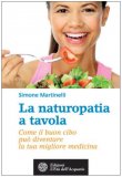 La Naturopatia a Tavola  — Libro