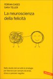 La Neuroscienza della Felicità — Libro