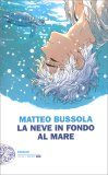 La Neve in Fondo al Mare — Libro
