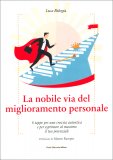 La Nobile Via del Miglioramento Personale — Libro