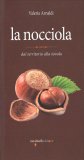 La Nocciola — Libro