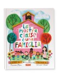 La Nostra Classe è una Famiglia — Libro