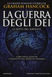 La Notte del Serpente. La Guerra degli Dei — Libro
