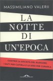 La Notte di un'Epoca — Libro