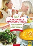 La Nouvelle Macrobiotique — Livre