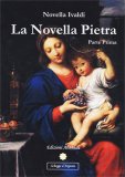 La Novella Pietra - Parte Prima — Libro