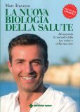 La Nuova Biologia della Salute — Libro