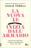 La Nuova Te Inizia dall'Armadio — Libro