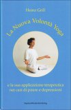 La Nuova Volontà Yoga  — Libro
