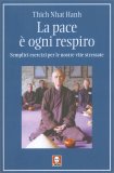 La Pace è Ogni Respiro — Libro