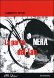 La Parte Nera del Tao — Libro
