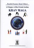 La Pedagogia e La Difesa Personale Israeliana Krav Maga — Libro
