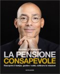 La Pensione Consapevole — Libro