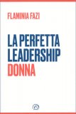 La Perfetta Leadership Donna — Libro