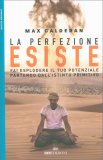 La Perfezione Esiste — Libro