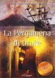 La Pergamena di Drake — Libro