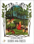La Piccola Storia dei Bambini della Foresta — Libro