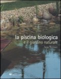La Piscina Biologica e il Giardino Naturale — Libro