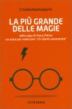 La Più Grande delle Magie — Libro