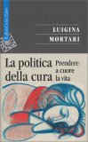 La Politica della Cura — Libro