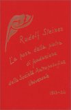 La Posa della Pietra di Fondazione della Società Antroposofica Universale 1923-24 — Libro