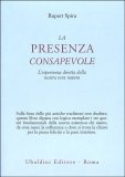 La Presenza Consapevole — Libro