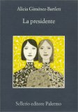 La Presidente — Libro