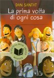 La Prima Volta di Ogni Cosa — Libro