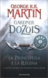 La Principessa e la Regina — Libro