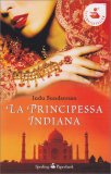 La Principessa Indiana — Libro