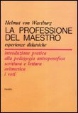 La Professione del Maestro — Libro