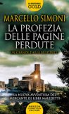 La Profezia Delle Pagine Perdute 