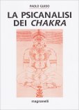 La Psicanalisi dei Chakra — Libro