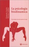La Psicologia Biodinamica — Libro