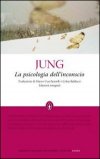 La Psicologia dell'Inconscio  — Libro