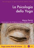 LA PSICOLOGIA DELLO YOGA — AUDIOLIBRO
Ciclo di tre lezioni 20-27 febbraio - 5 marzo 2008 - Per la cura dell'uomo, della famiglia e della società
di Marco Ferrini (Matsyavatara Das)

