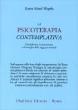 La Psicoterapia Contemplativa  — Libro
